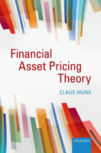 Claus Munk — Financial Asset Pricing Theory