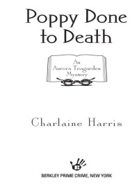 Charlaine Harris — Poppy Done to Death