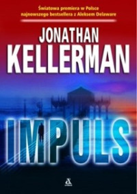 Jonathan Kellerman — Impuls