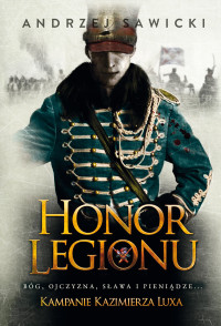 Andrzej Sawicki — Honor Legionu