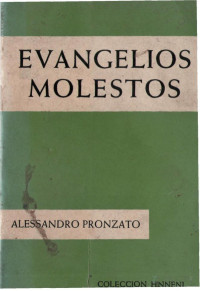 Alessandro Pronsato — Evangelios Molestos