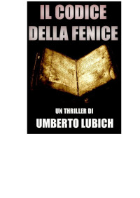 Lubich, Umberto — Il Codice della Fenice (Italian Edition)