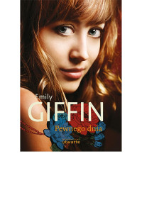 Emily Giffin — Pewnego dnia