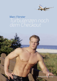 Marc Förster — Turbulenzen nach dem Checkout