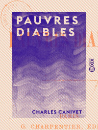 Charles Canivet — Pauvres diables