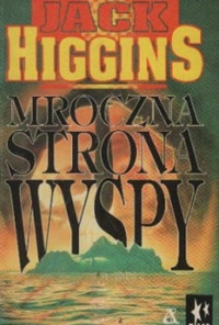 Jack Higgins — Mroczna Strona Wyspy