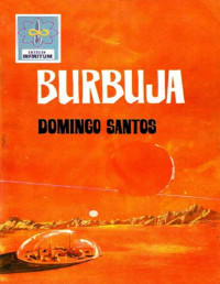 Domingo Santos — Burbuja