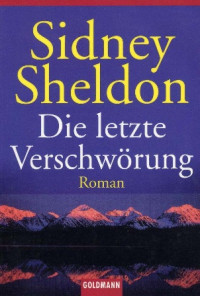 Sidney Sheldon — Die letzte Verschwörung