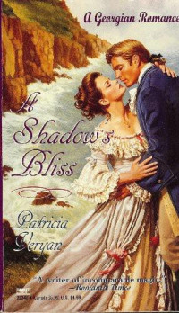 Patricia Veryan — A Shadow's Bliss