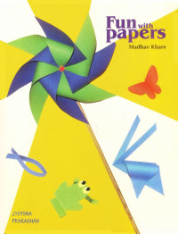 Madhav Khare — Fun with Papers