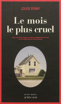 Louise Penny — Le mois le plus cruel