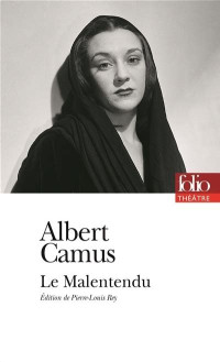 Camus Albert — Le malentendu