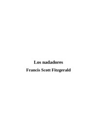 Francis Scott Fitzgerald — Los nadadores