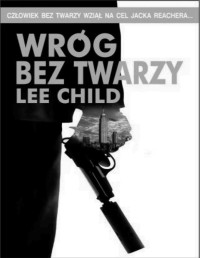 CHILD LEE — Jack Reacher #3 Wrog bez twarzy