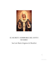 San Luís María Grignion de Montfort — El Secreto Admirable del Santo Rosario