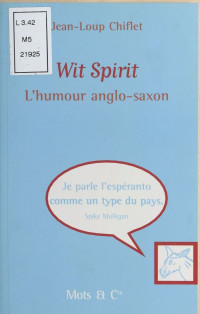 Jean-Loup Chiflet [Chiflet, Jean-Loup] — Wit Spirit