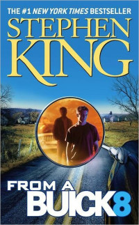 Stephen King — From a Buick 8