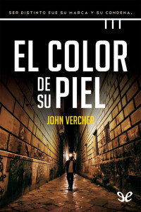 John Vercher — El color de su piel