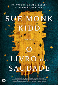 Sue Monk Kidd — O livro da saudade