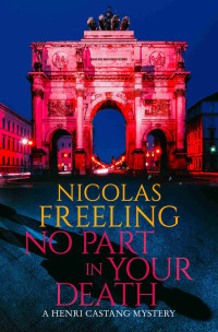 Nicolas Freeling — No Part in Your Death