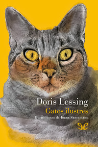 Doris Lessing — Gatos ilustres