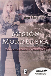 Ava Cleyton — Misión Morderska