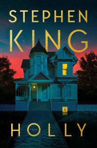 Stephen King — Holly