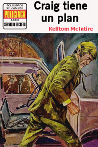 Kelltom McIntire — Craig tiene un plan