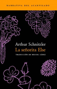 Arthur Schnitzler — La Señorita Else