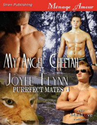 Joyee Flynn — My Angel Cheetah