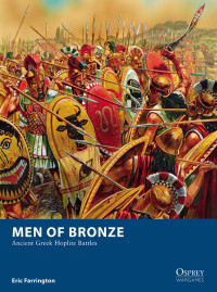 Eric Farrington; & Peter Dennis — Men of Bronze