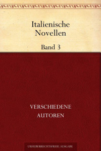 Anthologie — Italienische Novellen, Band 3