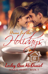 Lesley Ann McDaniel [McDaniel, Lesley Ann] — Home For The Holidays