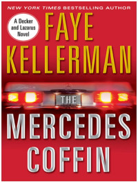 Faye Kellerman — The Mercedes Coffin