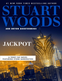 Stuart Woods & Bryon Quertermous — Jackpot