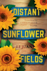 Li Juan — Distant Sunflower Fields