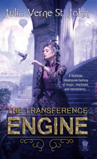 Julia Verne St. John — The Transference Engine