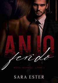 Sara Ester — Anjo Ferido