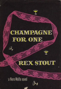 Rex Stout — شمبانيا لواحد