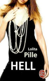 Lolita Pille — Hell