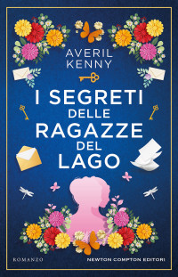 Averil Kenny — I segreti delle ragazze del lago