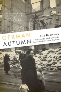 Stig Dagerman — German Autumn