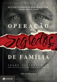 Frank Calabrese Jr. — Operação Segredos de Família