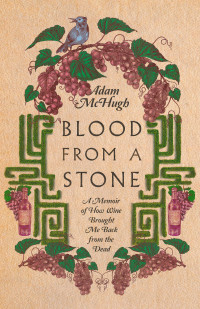 Adam S. McHugh; — Blood From a Stone