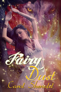 Carol Shenold — Fairy Dust (Ande Ryan Series)