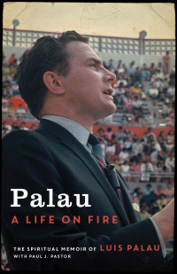 Luis Palau;Paul J. Pastor; — Palau