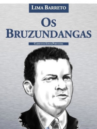 Lima Barreto — Bruzundangas