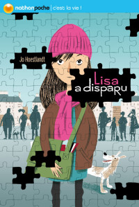 Jo Hoestlandt & Hoestlandt Jo — Lisa a disparu