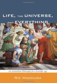 Ric Machuga; — Life, the Universe, and Everything