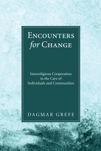 Dagmar Grefe; — Encounters for Change